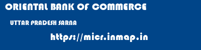 ORIENTAL BANK OF COMMERCE  UTTAR PRADESH SARNA    micr code